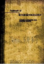 Textbook of Otolaryngology 1984 PDF电子版封面 0812108873;0812108876