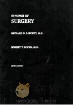SYNOPSIS OF SURGERY  FIFTH EDITION（1985 PDF版）