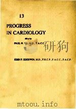 PROGRESS IN CARDIOLOGY 13 1985 PDF电子版封面 0812104099