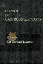 CLINICS IN GASTROENTEROLOGY  VOLUME 13/NUMBER 3  THE EXOCRINE PANCREAS（1984 PDF版）
