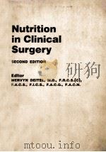NUTRITION IN CLINICAL SURGERY  SECOND EDITION（1985 PDF版）