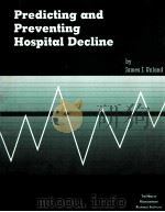 PREDICTING AND PREVENTING HOSPITAL DECLINE（1991 PDF版）