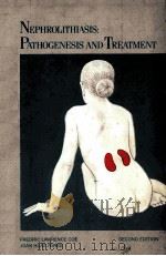 Nephrolithiasis: PATHOGENESIS AND TREATMENT（1988 PDF版）