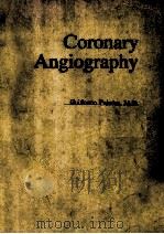 CORONARY ANGIOGRAPHY  IN THE MEDICAL AND SURGICAL TREATMENT OF INCHEMIC HEART DISEASE（1980 PDF版）