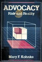 ADVOCACY  RISK AND REALITY（1982 PDF版）