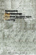 AUTONOMIC PHARMACOLOGY  EXPERIMENTAL AND CLINICAL ASPECTS（1979 PDF版）
