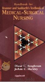 HANDBOOK FOR BRUNNER AND SUDDARTH`S TEXTBOOK OF  MEDICAL-SURGICAL NURSING（1996 PDF版）