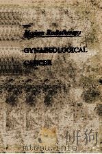 MODERN RADIOTHERAPY GYNAECOLOGICAL CANCER 1971 PDF电子版封面 0407277404 THOMAS J.DEELEY