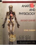Anatomy and Physiology: An Easy Learner 1994 PDF电子版封面 9780867208320;0867208325 Ethel Sloane Sloane