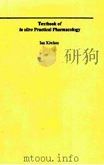 Textbook of in vitro practical pharmacology（1984 PDF版）
