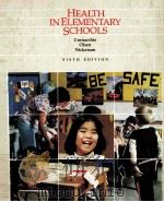 HEALTH IN ELEMENTARY SCHOOLS  SIXTH EDITION（1984 PDF版）