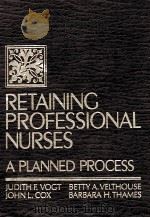Retaining professional nurses : a planned process（1983 PDF版）