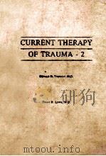 CURRENT  THERAPY OF TRAUMA - 2（1986 PDF版）
