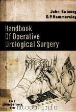 HANDBOOK OF OPERATIVE UROLOGICAL SURGERY（1963 PDF版）
