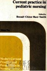 CURRENT PRACTICE IN PEDIATRIC NURSING  VOLUME TWO（1978 PDF版）
