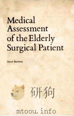 MEDICAL ASSESSMENT OF THE ELDERLY SURGICAL PATIENT（1986 PDF版）