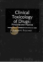 CLINICAL TOXICOLOGY OF DRUGS  PRINCIPLES AND PRACTICE（1982 PDF版）