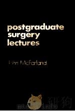 POSTGRADUATE SURGERY LECTURES（1973 PDF版）