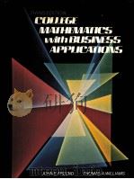 COLLEGE MATHEMATICS WITH BUSINESS APPLICATIONS THIRD EDTITON（1983 PDF版）
