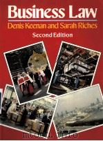 BUSINESS LAW BENIS KEENAN AND SARAH RICHES SECOND EDITION 1990 PDF电子版封面 0273031384