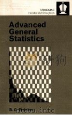 A DVANCED GENERAL STATISTICS 1971 PDF电子版封面 B.C.ERRICKER