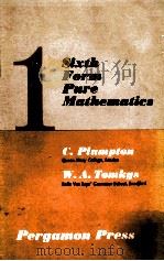 SIXTH FORM OURE MATHEMATICS（1962 PDF版）