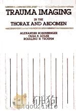 TRAUMA IMAGING IN THE THORAX AND ABDOMEN（1987 PDF版）