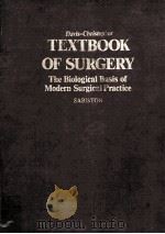 DAVIS-CHRISTOPHER  TEXTBOOK OF SURGERY  THE BIOLOGICAL BASIS OF MODERN SURGICAL PRACTICE（1977 PDF版）