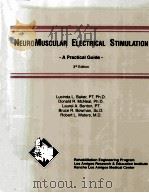 NEUROMUSCULAR ELECTRICAL STIMULATION  A PRACTICAL GUIDE  3RD EDITION（1993 PDF版）