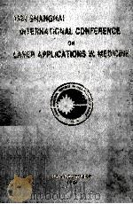 1994 SHANGHAI INTERANTIONAL CONFERENCE OF LASER APPLICATIONS ON MEDICINE（1994 PDF版）