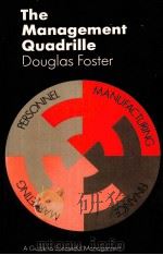 THE MANAGEMENT QUADRILLE 1980 PDF电子版封面 0273013440