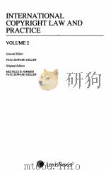 INTERNATIONAL COPYIGHT LAW AND PRACTLCE VOLUME 1（1999 PDF版）