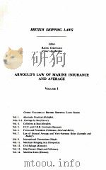 ARNOULD'S LAW OF MARINE INSURANCE AND AVERAGE VOLUME 1 1981 PDF电子版封面