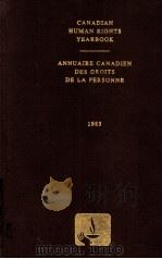 CANADIAN HUMAN RIGHTS YEARBOOK ANNUAIRE CANADIEN DES DROITS DE LA PERSONNE 1983 PDF电子版封面 0459359800 DIRECTURS PRINCIPALS