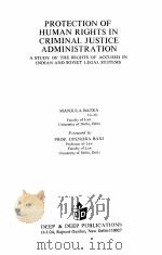 PROTECTION OF HUMAN RIGHTS IN CRIMINAL JUSTOCE ADMINSTR A TION（1989 PDF版）