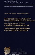 DIE RECHTSSTELLUNG VON AUSLANDERN NACH STAATLICHEM PECHT UND VOLKERRECHT（1987 PDF版）