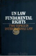 UN LAW GUNDAMENTAL RIGHTS 1979 PDF电子版封面 9028608281