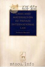 Cases and Materials on EU Private International Law PDF电子版封面 1849460279;1849460272 Stefania Bariatti