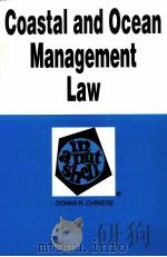 COASTAL AND OCEAN MANAGEMET LAW IN A NUTSHELL（1994 PDF版）