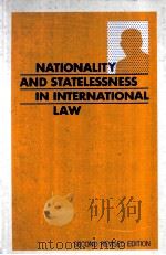 Nationality and statelessness in international law 1979 PDF电子版封面 9028603298 Weis Paul
