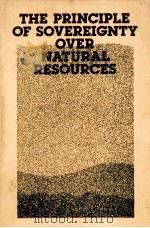 THE PRINCIPLE OF SOVEREIGNTY OVER NATURAL RESOURES（1979 PDF版）