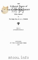 THE COLLECTED PAPERS OF PAUL VINOGRADOFF VOL.II（1928 PDF版）