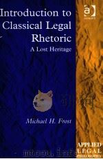 INTRODUCTION TO CLASSICAL LEGAL RHETORIC（ PDF版）