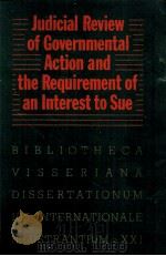 JUDICIAL REVIEW OF GOVERMENTAL ACTION AND THE REQUIREMENT OF AN INTEREST TO SUE（1980 PDF版）