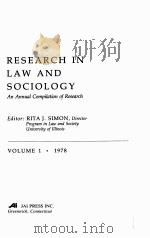 RESEARCH IN LAW AND SOCIOLOGY VOLUME 1 1978 PDF电子版封面 0892320249 RITA J.SIMON