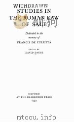 WITHDRAWN STUDIES IN THE ROMAN LAW OF SALE（1959 PDF版）