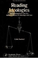 READING IDEOLOGIES:AN INVESTIGATION INTO THE MARXIST THE ORY OF IDEOLOGY AND LAW（1979 PDF版）