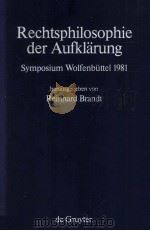 RECHTSPHILOSOPHIE DER AUFKLARUNG  SYMPOSIUM WOLFENBUTTEL 1981（1982 PDF版）