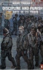 DISCIPLINE AND PUNISH  THE BIRTH OF THE PRISON（1977 PDF版）