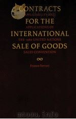 CONTRACTS FOR INTERNATIONAL SALE OF COODS（1980 PDF版）
